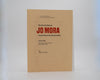 The Life and Times of Jo Mora: Iconic Artist of the American West (SIGNED)