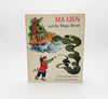 Ma Lien and the Magic Brush